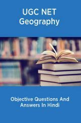 UGC NET Geography Objective Questions And Answers In Hindi UGC NET Geography Objective Questions And Answers In Hindi