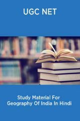 UGC NET Study Material For  Geography Of India In Hindi UGC NET Study Material For  Geography Of India In Hindi