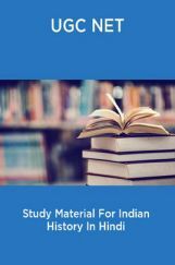 UGC NET Study Material For Indian History In Hindi UGC NET Study Material For Indian History In Hindi