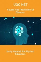 UGC NET Causes And Prevention Of Diseases Study Material For Physical Education UGC NET Causes And Prevention Of Diseases Study Material For Physical Education