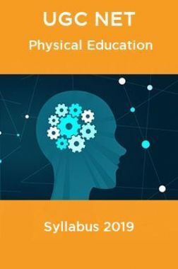 UGC NET Physical Education Syllabus 2019 UGC NET Physical Education Syllabus 2019