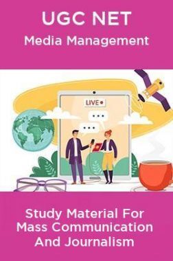 UGC NET Media Management Study Material For Mass Communication And Journalism