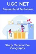 UGC NET  Geographical Techniques Study Material For Geography