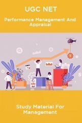 UGC NET Performance Management And Appraisal Study Material For Management UGC NET Performance Management And Appraisal Study Material For Management
