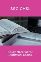 SSC CHSL Study Material for Statistical Charts SSC CHSL Study Material for Statistical Charts