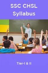 SSC CHSL Syllabus Tier- I And II SSC CHSL Syllabus Tier- I And II
