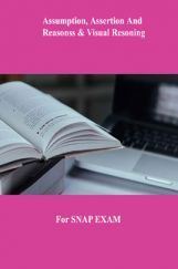 Assumption, Assertion And Reasonss & Visual Resoning For SNAP EXAM Assumption, Assertion And Reasonss & Visual Resoning For SNAP EXAM