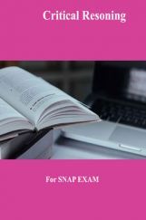 Critical Reasoning For SNAP EXAM Critical Reasoning For SNAP EXAM