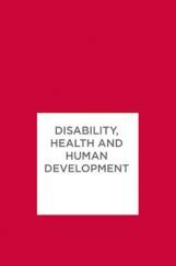 Disability Health And Human Development Disability Health And Human Development