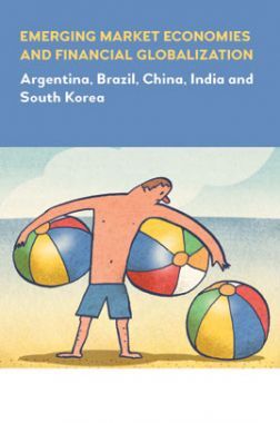 Emerging Market Economies And Financial Globalization