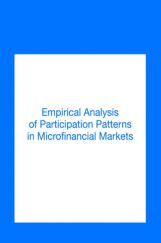 Empirical Analysis Of Participation Patterns In Microfinancial Markets Empirical Analysis Of Participation Patterns In Microfinancial Markets