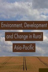 Environment Development And Change In Rural Asia Pacific Environment Development And Change In Rural Asia Pacific