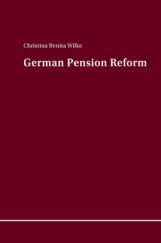 German Pension Reform German Pension Reform