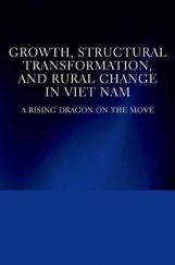 Growth Structural transformation And Rural Change In Viet Nam Growth Structural transformation And Rural Change In Viet Nam