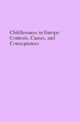 Childlessness In Europe Contexts Causes And Consequences Childlessness In Europe Contexts Causes And Consequences