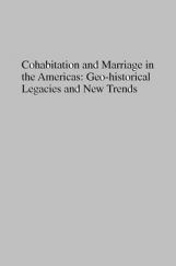 Cohabitation And Marriage In The Americas Geo Historical Legacies And New Trends Cohabitation And Marriage In The Americas Geo Historical Legacies And New Trends