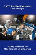 GATE Applied Mechanics And Design Study Material For Mechanical Engineering