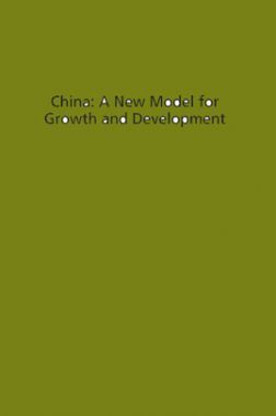 China A New Model For Growth And Development