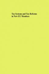 Tax System And Tax Reforms In New EU Members Tax System And Tax Reforms In New EU Members