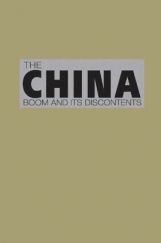 The China Boom And Its Discontents The China Boom And Its Discontents