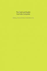 The Dutch And English East India Companies The Dutch And English East India Companies