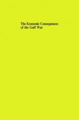 The Economic Consequences Of The Gulf War The Economic Consequences Of The Gulf War