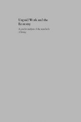 Unpaid Work And The Economy Unpaid Work And The Economy