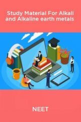 NEET Study Material For Alkali And Alkaline Earth Metals NEET Study Material For Alkali And Alkaline Earth Metals