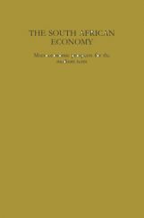 The South African Economy The South African Economy