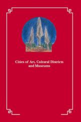 Cities Of Art Cultural Districts And Museums Cities Of Art Cultural Districts And Museums