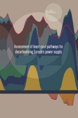 Assessment Of Least Cost Pathways For Decarbonising Europe's Power Supply Assessment Of Least Cost Pathways For Decarbonising Europe's Power Supply