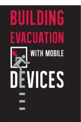 Building Evacuation With Mobile Devices Building Evacuation With Mobile Devices