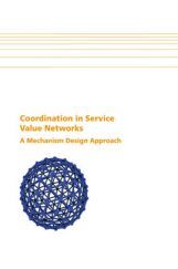Coordination In Services Value Networks Coordination In Services Value Networks