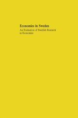 Economics In Sweden An Evaluation Of Swedish Research In Economics Economics In Sweden An Evaluation Of Swedish Research In Economics