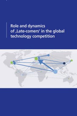 Role And Dynamics Of Late Comers In The Global Technology Competition