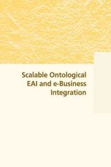 Scalable Ontological EAI And e-Business Integration Scalable Ontological EAI And e-Business Integration
