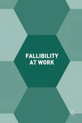 Fallibility At Work