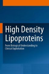 High Density Lipoproteins High Density Lipoproteins
