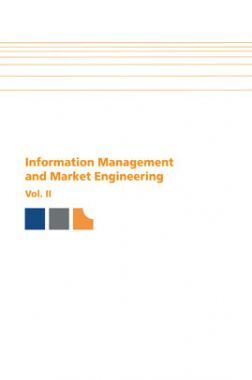 Information Management And Market Engineering Volume-II