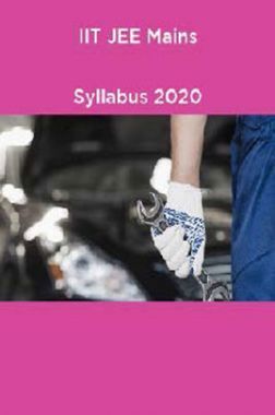 IIT JEE Mains Syllabus 2020 