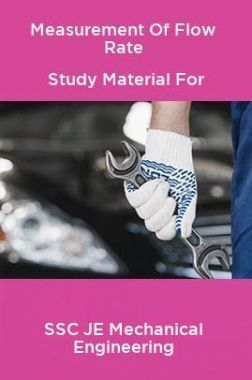 Measurement Of Flow Rate Study Material For SSC JE Mechanical Engineering