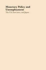 Monetary Policy And Unemployment Monetary Policy And Unemployment