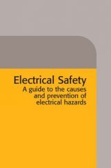 Electrical Safety A Guide To The Causes And Prevention Of Electrical Hazards Electrical Safety A Guide To The Causes And Prevention Of Electrical Hazards