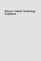 Electric Vehicle Technology Explained Unit-I Electric Vehicle Technology Explained Unit-I