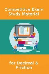Competative Exam Study Materia  for Decimal & Friction Competative Exam Study Materia  for Decimal & Friction