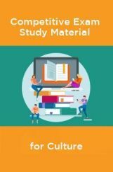 Competative Exam Study Materia  for Culture