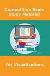 Competative Exam Study Materia  for Visualizations
