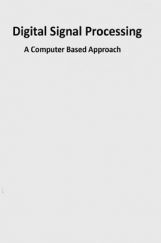 Digital Signal Processing A Computer Based Approach Digital Signal Processing A Computer Based Approach