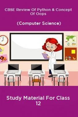 Download CBSE Review Of Python & Concept Of Oops (Computer Science ...