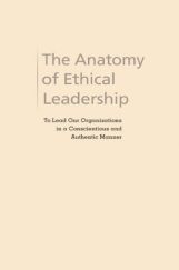 The Anatomy Of Ethical Leadership The Anatomy Of Ethical Leadership